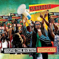Sound the System Showcase album by Alborosie