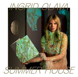 Summer House album by Ingrid Olava