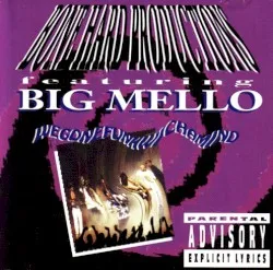 Wegonefunkwichamind album by Big Mello