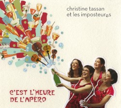 C'est l'heure de l'apéro album by Christine Tassan et les Imposteures