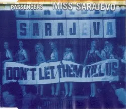 Miss Sarajevo album by Passengers