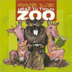 Ukáž Tú Tvoju ZOO