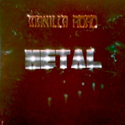 Metal album by Manilla Road