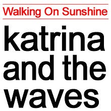 Walking on Sunshine album by Katrina and the Waves