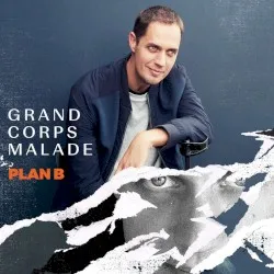 Plan B album by Grand Corps Malade