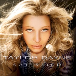 Satisfied album by Taylor Dayne
