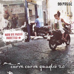 Curre curre guagliò 2.0 album by 99 Posse