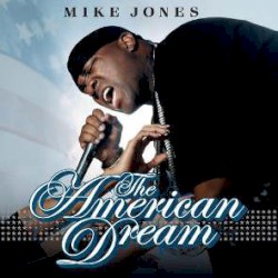 The American Dream album by Mike Jones