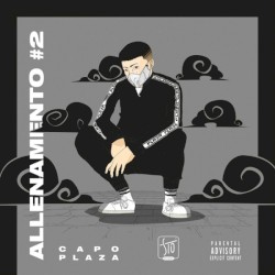 Allenamento #2 album by Capo Plaza