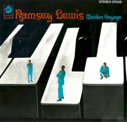 Maiden Voyage album by Ramsey Lewis