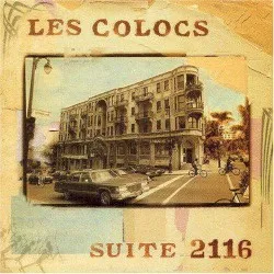 Suite 2116 album by Les Colocs