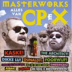 Masterworks – Alles van CPeX album by The Clement Peerens Explosition