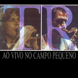 Ao Vivo no Campo Pequeno album by Trovante