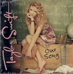 Our Song album by Taylor Swift