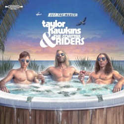 Get the Money album by Taylor Hawkins and the Coattail Riders