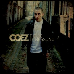 Figlio di nessuno album by Coez