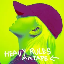 Heavy Rules Mixtape album by Alma