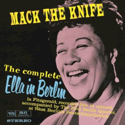 Ella in Berlin: Mack the Knife album by Ella Fitzgerald