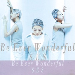 Be Ever Wonderful album by S.E.S.