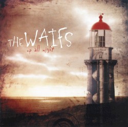 Up All Night album by The Waifs