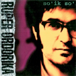 So'ik'so album by Ruper Ordorika