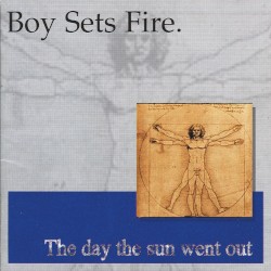 The Day the Sun Went Out album by Boysetsfire