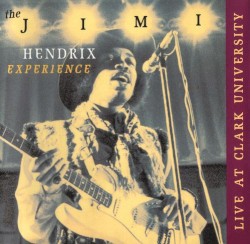 Live at Clark University album by Jimi Hendrix