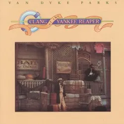 Clang of the Yankee Reaper album by Van Dyke Parks