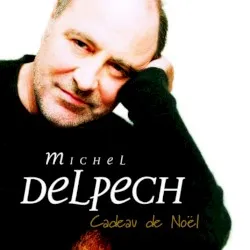 Cadeau de Noël album by Michel Delpech