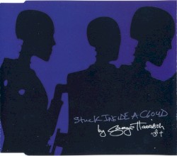 Stuck Inside a Cloud album by George Harrison