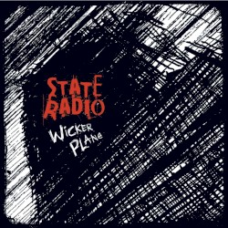 Wicker Plane album by State Radio