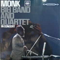 Big Band and Quartet in Concert album by Thelonious Monk