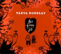 This Hungry Life album by Tanya Donelly