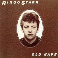 Old Wave album by Ringo Starr