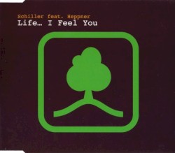 Leben… I Feel You album by Schiller