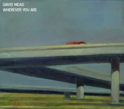 Wherever You Are album by David Mead