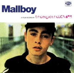 Mallboy album by Underground Lovers