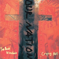 Our Nation Vol. 1 album by Crying Nut