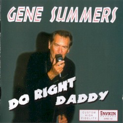 Do Right Daddy album by Gene Summers