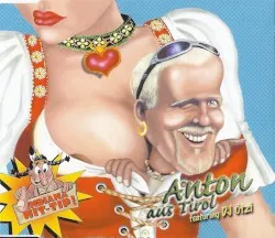 Anton aus Tirol album by DJ Ötzi