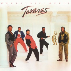 Words and Music album by Tavares