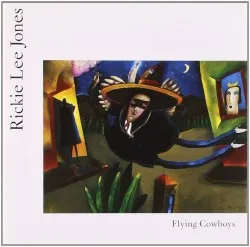 Flying Cowboys album by Rickie Lee Jones