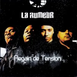 Regain de Tension album by La Rumeur