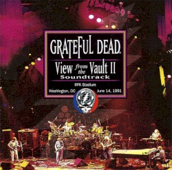 View from the Vault, Volume Two album by Grateful Dead