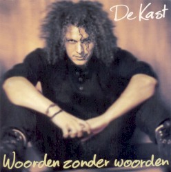 Woorden zonder woorden album by De Kast
