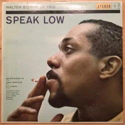 Speak Low album by Walter Bishop Jr.