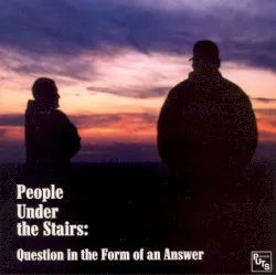 Question in the Form of an Answer album by People Under the Stairs