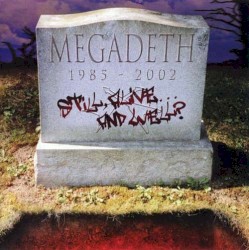 Still Alive... and Well? album by Megadeth