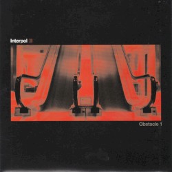 Obstacle 1 album by Interpol