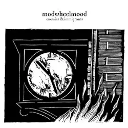 Enemies & Immigrants album by Modwheelmood